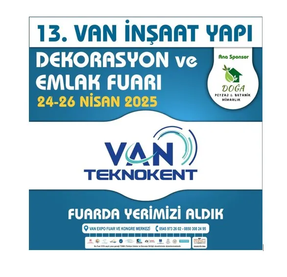 Van Teknokent, 13. Van İnşaat, Yapı, Dekorasyon ve Emlak Fuarı’nda Yerini Aldı